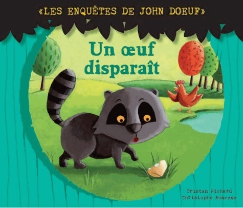 Livrenpoche : Un oeuf disparaît - Tristan Pichard - Livre