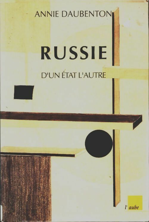Livrenpoche : Russie : D'un état à l'autre - Annie Daubenton - Livre
