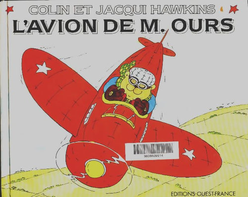 Livrenpoche : L'avion de M. Ours - Jacqui Hawkins - Livre