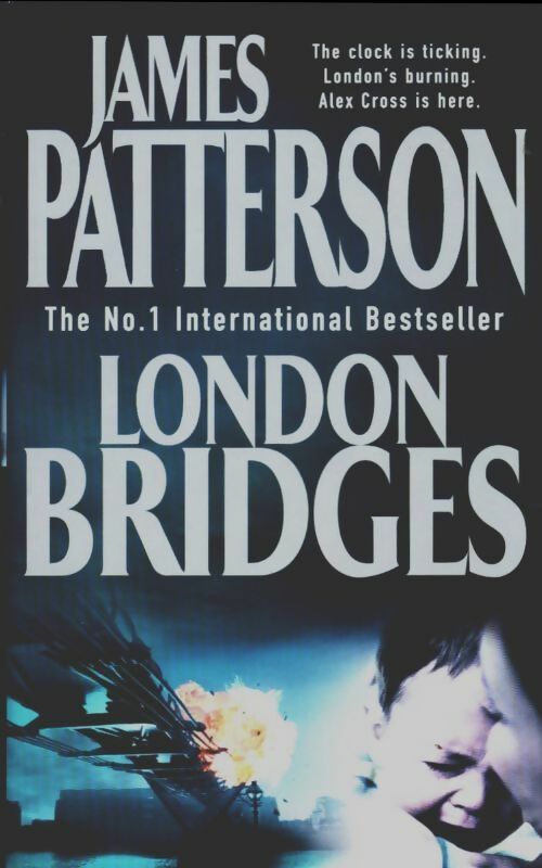 Livrenpoche : London bridges - James Patterson - Livre