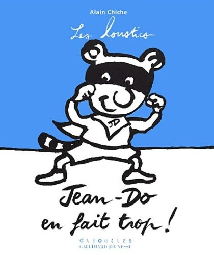 Livrenpoche : Jean-Do en fait trop ! - Alain Chiche - Livre