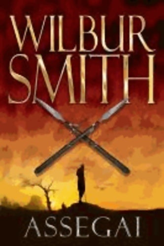 Livrenpoche : Assegai - Wilbur A. Smith - Livre