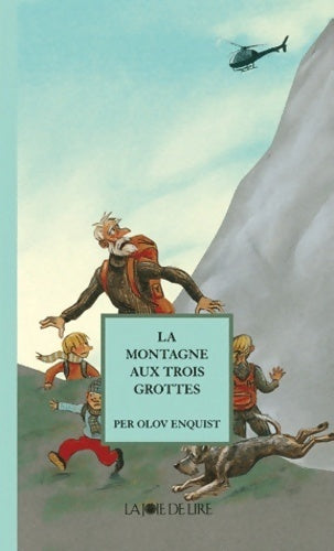 Livrenpoche : La montagne aux trois grottes - Per Olov Enquist - Livre