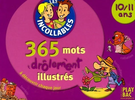 Livrenpoche : 365 mots drôlement illustrés 10-11 ans - Collectif - Livre
