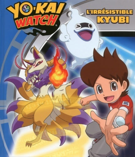 Livrenpoche : Yo-Kai Watch : L'irrésistible Kyubi -  Viz Media - Livre