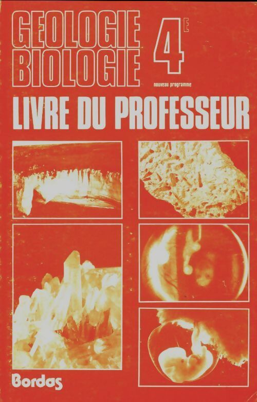 Livrenpoche : Géologie-biologie 4e. Livre du professeur - Charles Désiré - Livre