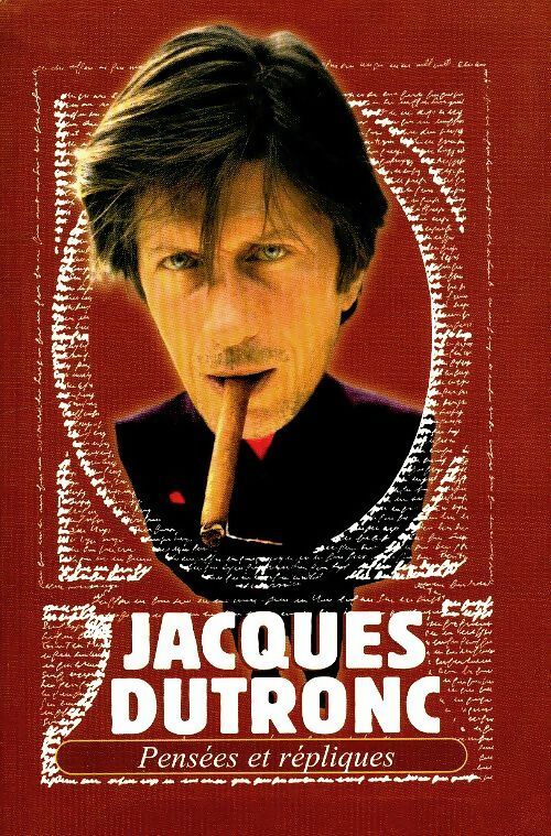 Livrenpoche : Pensées et répliques - Jacques Dutronc - Livre