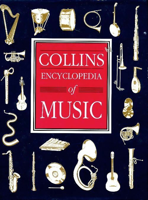 Livrenpoche : Collins encyclopaedia of music - Sir Jack Westrup, F. Ll. Harrison - Livre
