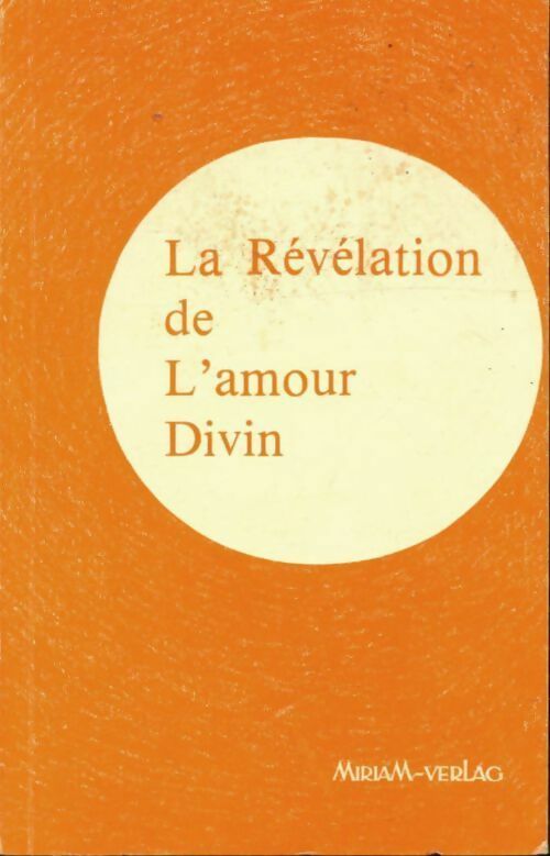 Livrenpoche : La révélation de l'amour divin - Collectif - Livre