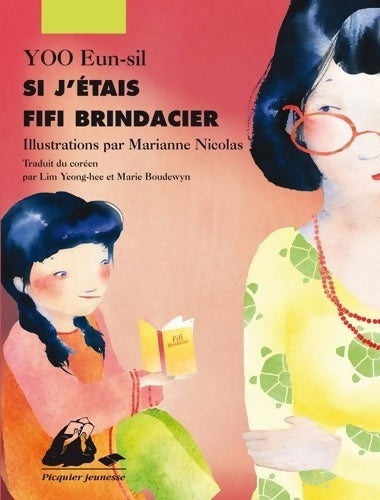 Livrenpoche : Si j'étais Fifi Brindacier - Eunsil Yoo - Livre