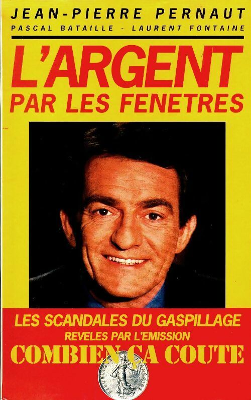 Livrenpoche : L'argent par les fenêtres - Pierre-Martin Perreaut - Livre