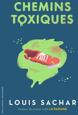 Livrenpoche : Chemins toxiques - Louis Sachar - Livre