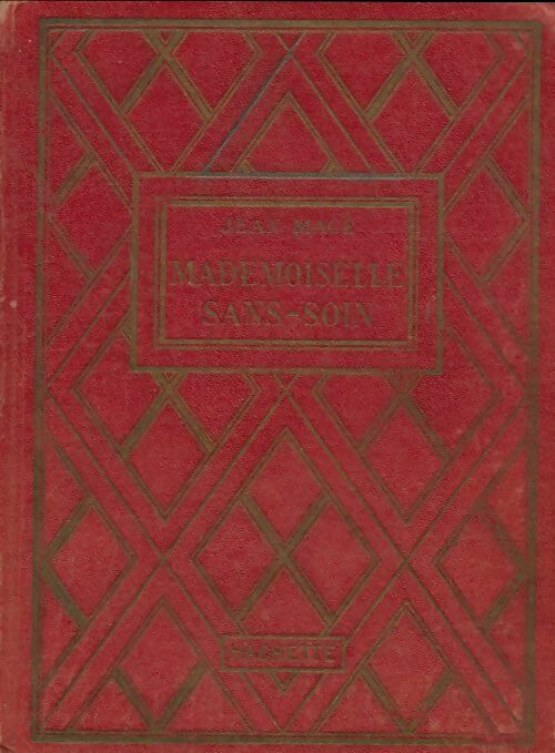 Livrenpoche : Mademoiselle Sans-Soin - Jean Macé - Livre