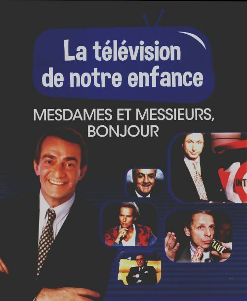 Livrenpoche : Mesdames et messieurs bonsoir - Collectif - Livre