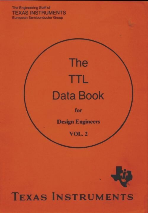 Livrenpoche : The TTL data book for design engineers vol 2 - Collectif - Livre