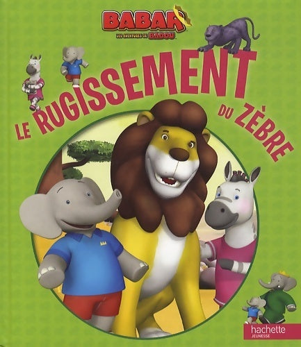 Livrenpoche : Le rugissement du zèbre - Frédérique De Buron - Livre