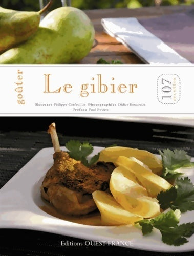 Livrenpoche : Goûter le gibier - Philippe Cerfeuillet - Livre