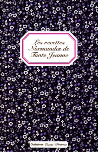 Livrenpoche : Les recettes normandes de tante Jeanne - Martine Nouet - Livre