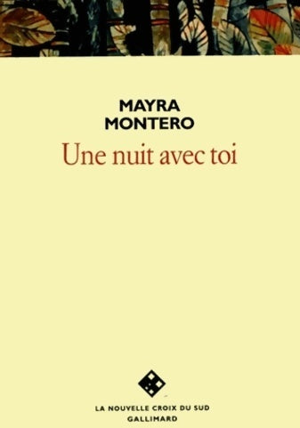 Livrenpoche : Une nuit avec toi - Mayra Montero - Livre