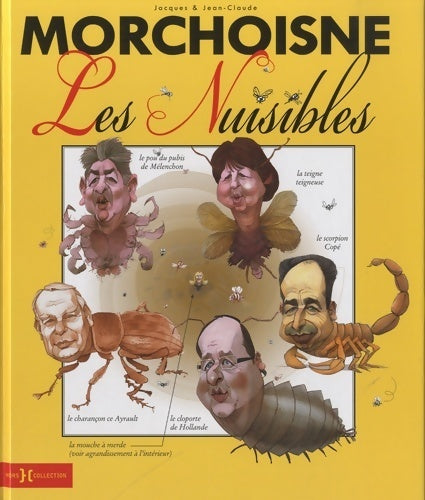 Livrenpoche : Les nuisibles - Jean-Claude Morchoisne - Livre