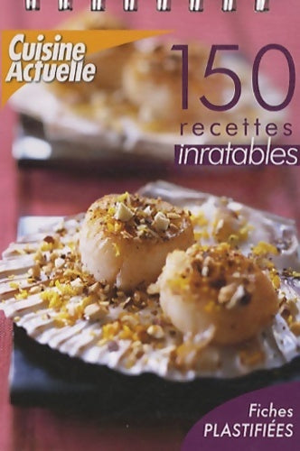 Livrenpoche : 150 recettes inratables - Collectif - Livre