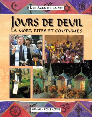 Livrenpoche : Jours de deuil. La mort, rites et coutumes - Anita Ganeri - Livre