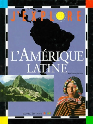 Livrenpoche : L'Amérique latine - Ana-maria Machado - Livre