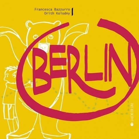 Livrenpoche : Berlin - Orith Kolodny - Livre
