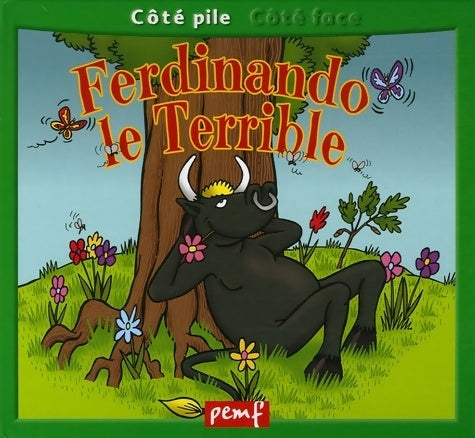 Livrenpoche : Ferdinando le terrible. Pour ou contre la corrida - Myriam Caron - Livre