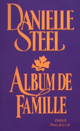 Livrenpoche : Album de famille - Danielle Steel - Livre