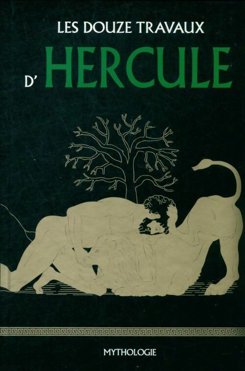 Livrenpoche : Les douze travaux d'Hercule - Bernardo Souviron - Livre