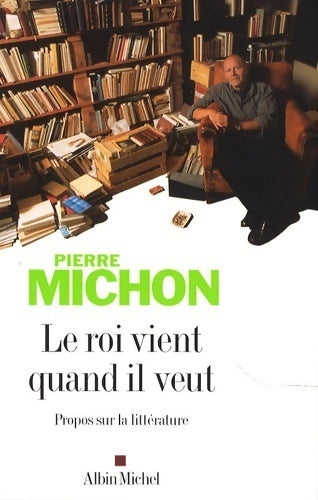 Livrenpoche : Le roi vient quand il veut - Pierre Michon - Livre