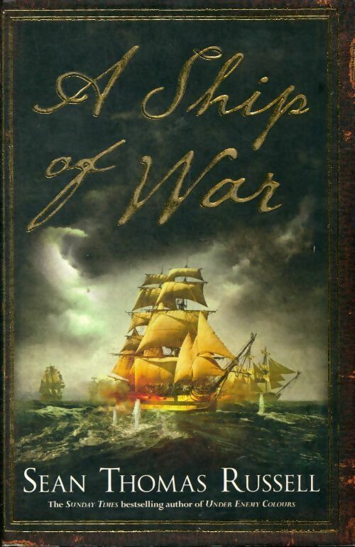 Livrenpoche : A ship of war - Sean Thomas Russell - Livre