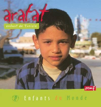 Livrenpoche : Arafat : Enfant de Tunisie - Collectif - Livre