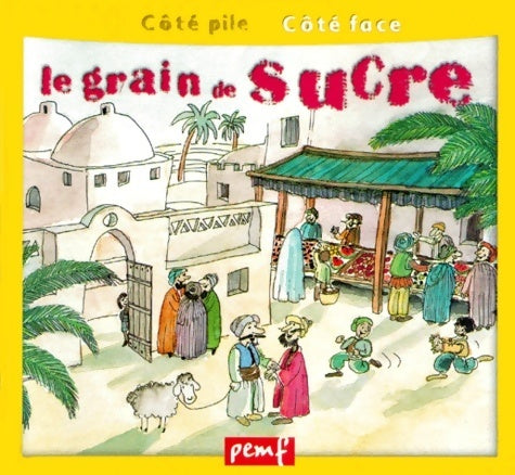 Livrenpoche : Le grain de sucre - Collectif - Livre