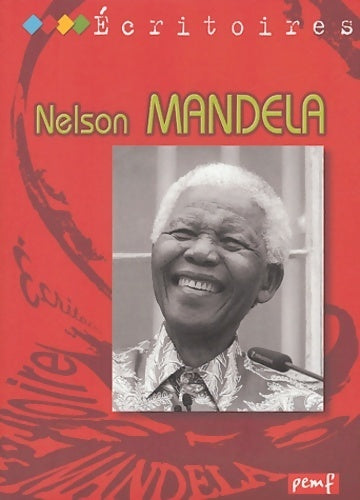 Livrenpoche : Nelson Mandela - Karine Delobbe - Livre
