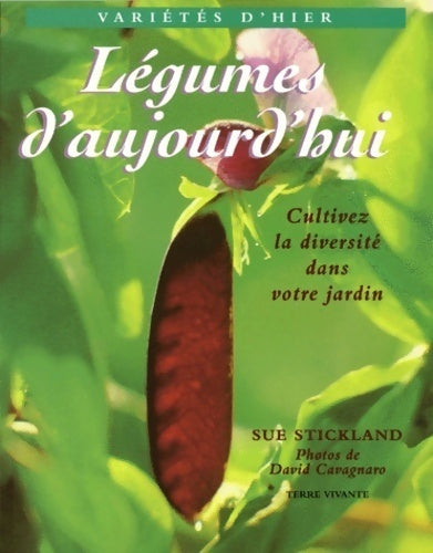 Livrenpoche : Légumes d'aujourd'hui - Sue Stickland - Livre