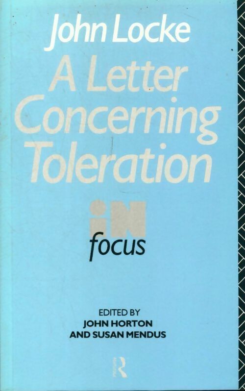 Livrenpoche : John locke's letter on toleration in focus - John Horton - Livre
