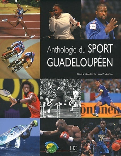 Livrenpoche : Anthologie du sport guadeloupéen - Collectif - Livre