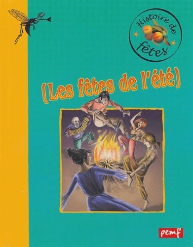 Livrenpoche : Les fêtes de l'été - Collectif - Livre