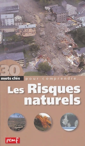 Livrenpoche : Les risques naturels - Robert Poitrenaud - Livre