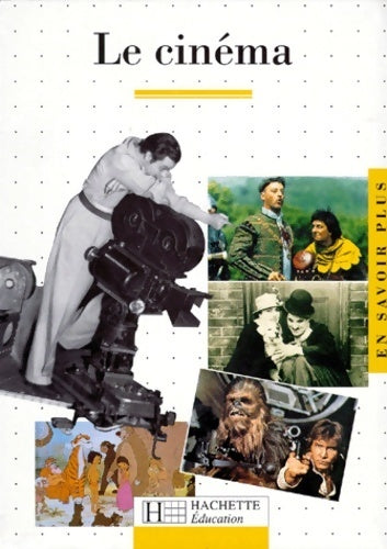 Livrenpoche : Le cinéma - Jacques Pécheur - Livre