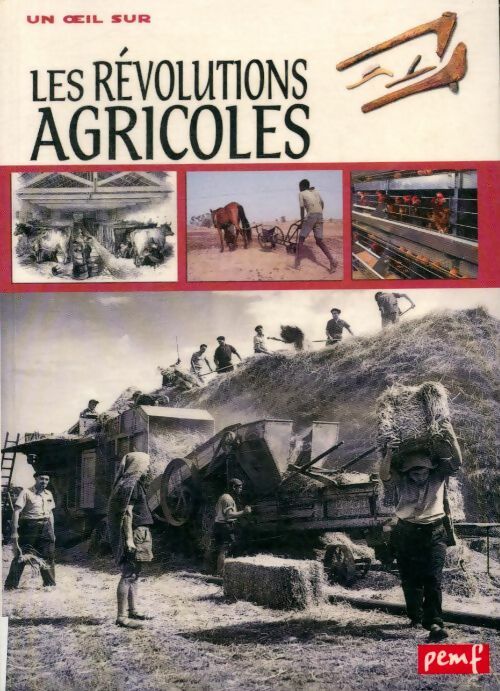 Livrenpoche : Les révolutions agricoles - Collectif - Livre