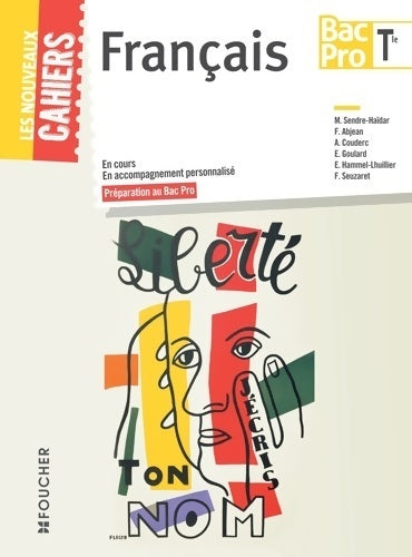 Livrenpoche : Français Terminale bac pro - Michèle Sendre-Haïdar - Livre