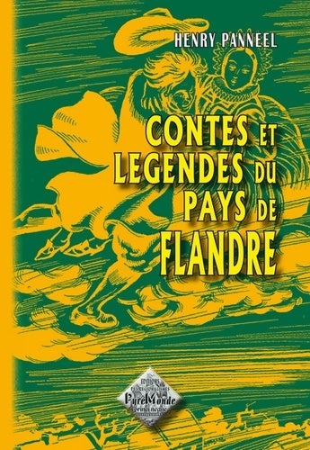 Livrenpoche : Contes et légendes du pays de Flandre - Henry Panneel - Livre