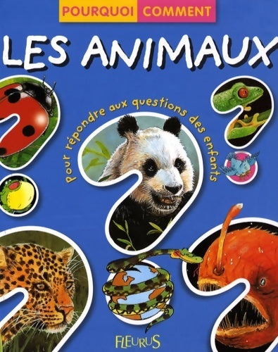 Livrenpoche : Les animaux. Pour répondre aux questions des enfants - Emmanuelle Paroissien - Livre