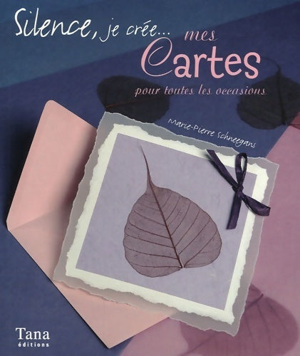 Livrenpoche : Mes cartes pour ttes occasions - Marie-Pierre Schneegans - Livre