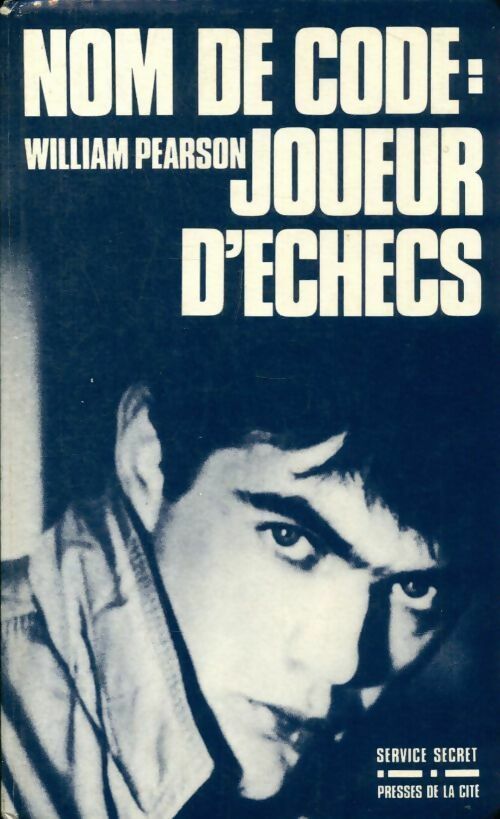 Livrenpoche : Nom de code : joueur d'échecs - William Pearson - Livre