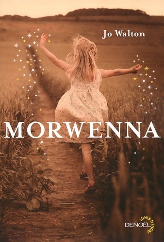 Livrenpoche : Morwenna - Walton Jo - Livre