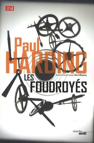 Livrenpoche : Les foudroyés - Paul Harding - Livre